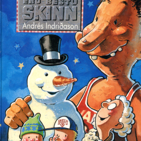 Tröll eru bestu skinn - Andrés Indriðason Iðunn 1993