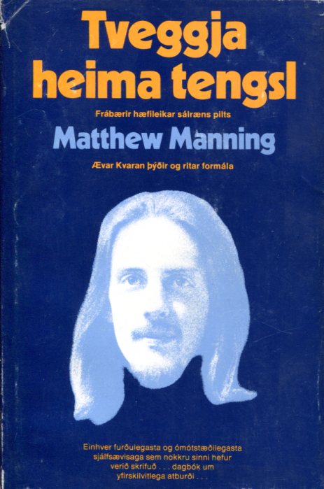 Tveggja heima tengsl - Matthew Manning