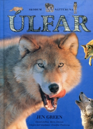 Úlfar- skoðum náttúrna - Jen Green
