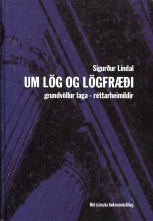 Um lög og lögfræði - Sigurður Líndal
