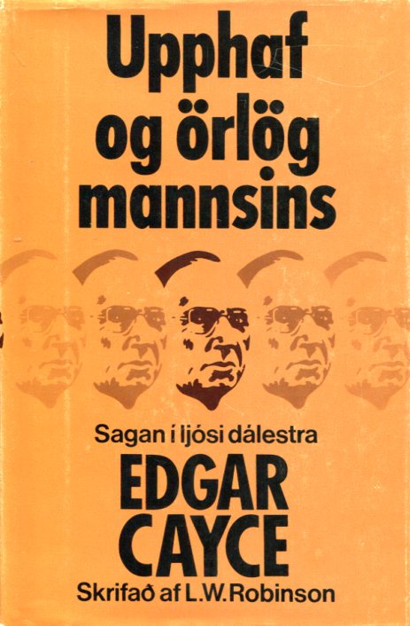 Upphaf og örlög mannsins - Edgar Cayce