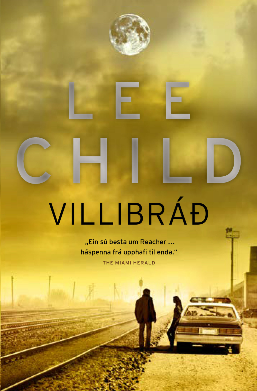 Villibráð - Lee Child - JPV útgáfa 2016 - Kilja