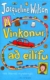 Vinkonur að eilífu - Jacqueline Wilson - JPV 2005