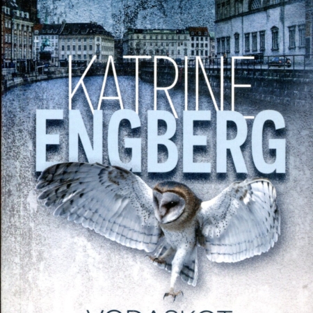 Voðaskot - Katrine Engberg - Ugla bókaútgáfa 2023 - Kilja