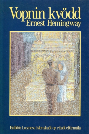 Vopnin kvödd - Ernest Hemingway útgáfa 1987